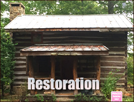 Historic Log Cabin Restoration  Pittsylvania County, Virginia